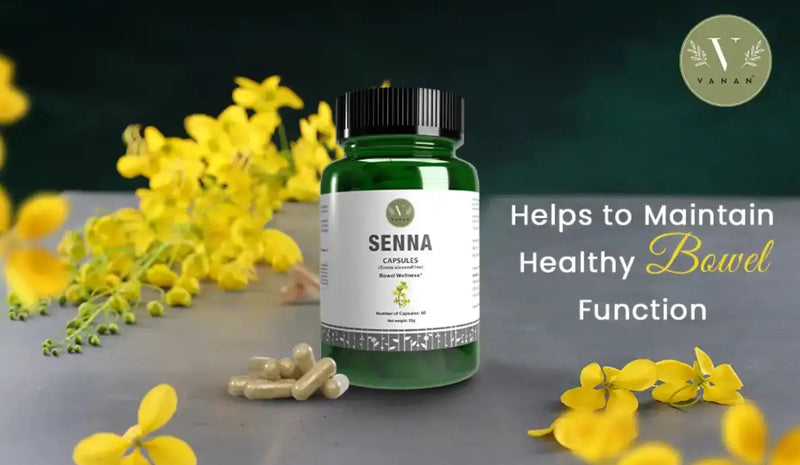 Five Benefits Of Senna – Natural Bowel Supplement Vanan Herbal