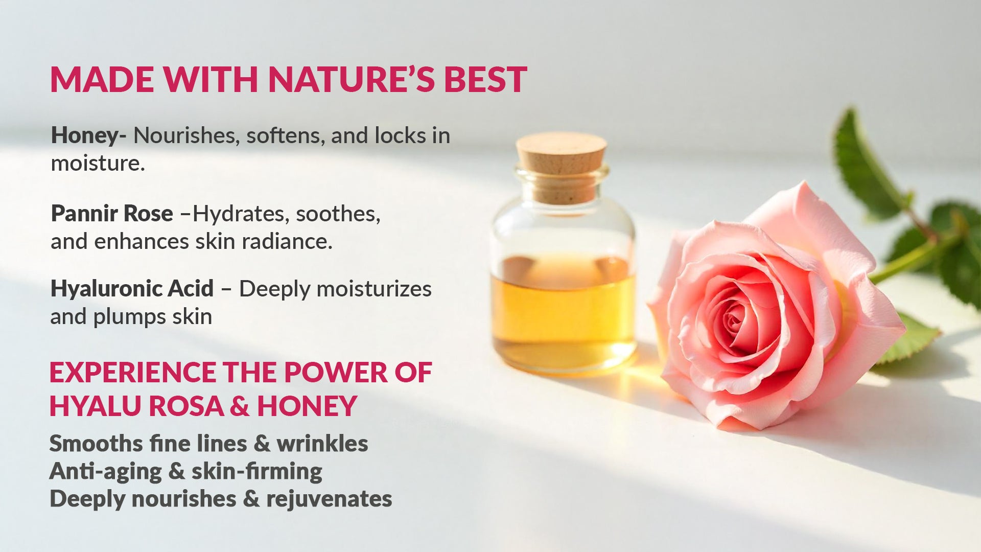 Bottle of honey with a pink rose on a light background, featuring text about natural ingredients.
